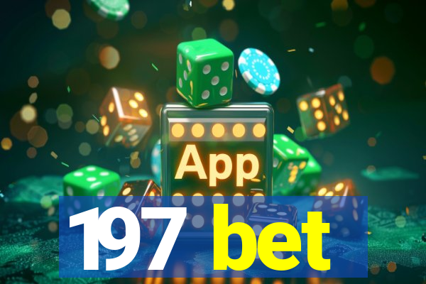197 bet